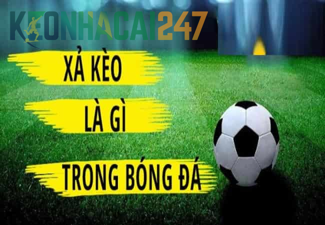 Xả kèo là gì?